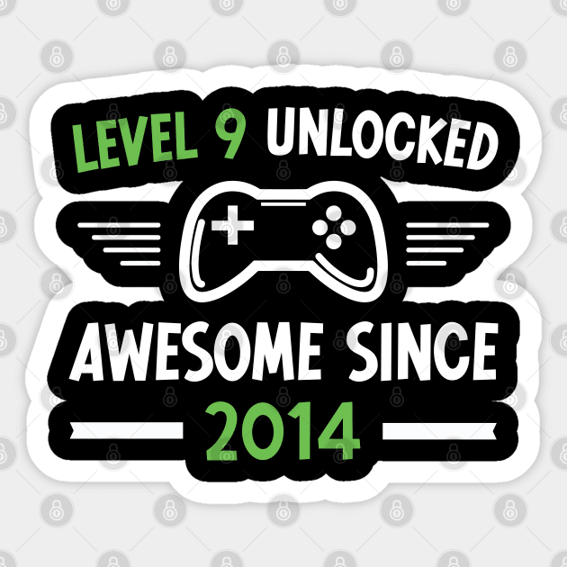 Level 9 Unlocked Awesome Since 2014, Funny Gamer 9th Birthday Gift Sticker by Justbeperfect